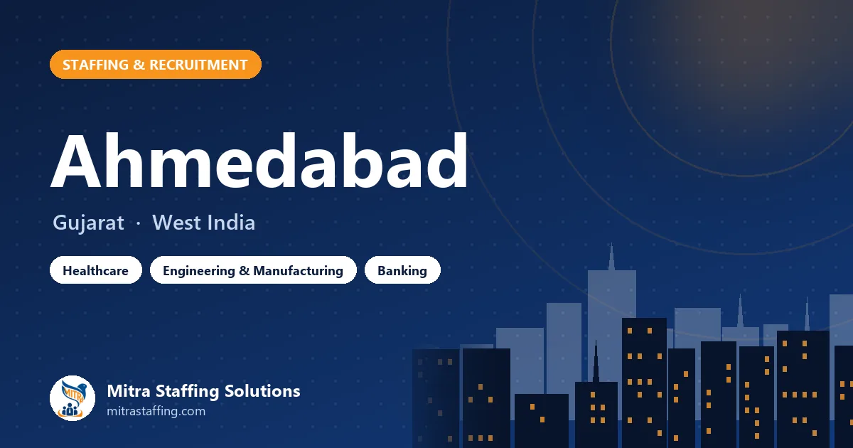 Staffing and recruitment in Ahmedabad, Gujarat