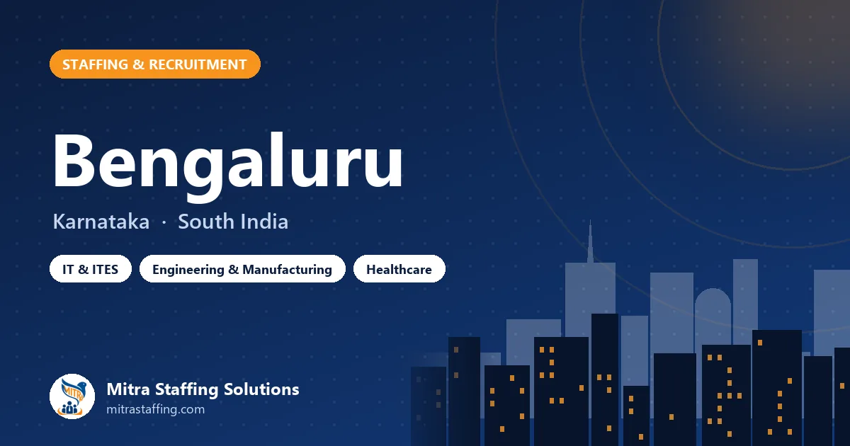 Staffing and recruitment in Bengaluru, Karnataka