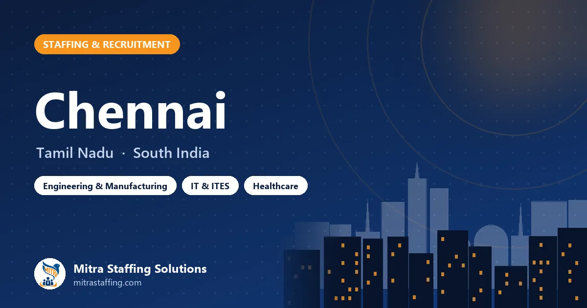 Staffing and recruitment in Chennai, Tamil Nadu