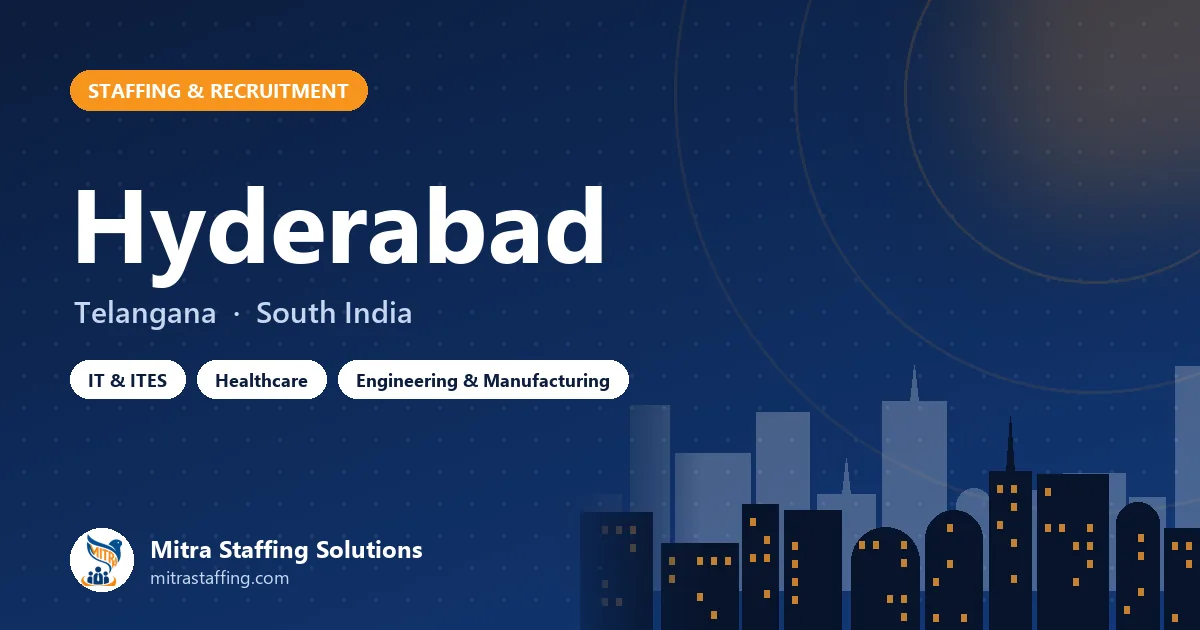 Staffing and recruitment in Hyderabad, Telangana