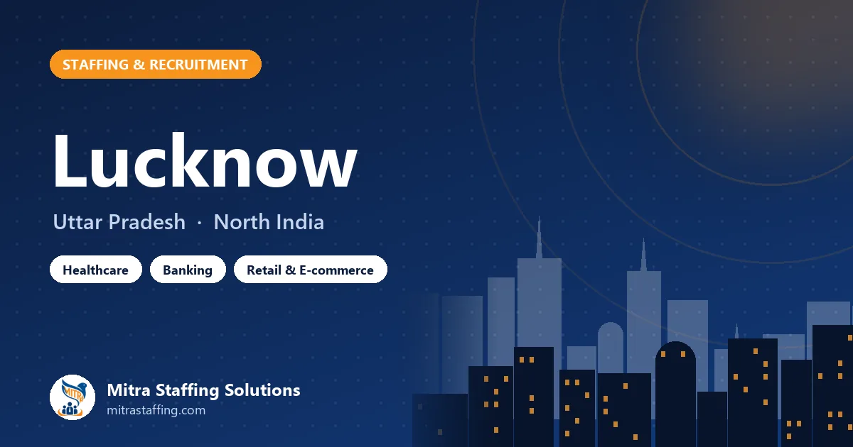 Illustration of Lucknow, Uttar Pradesh — staffing and recruitment market