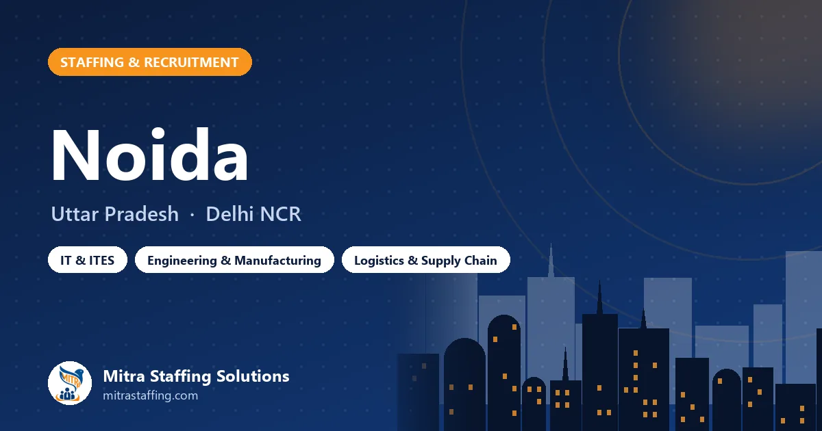 Staffing and recruitment in Noida, Uttar Pradesh